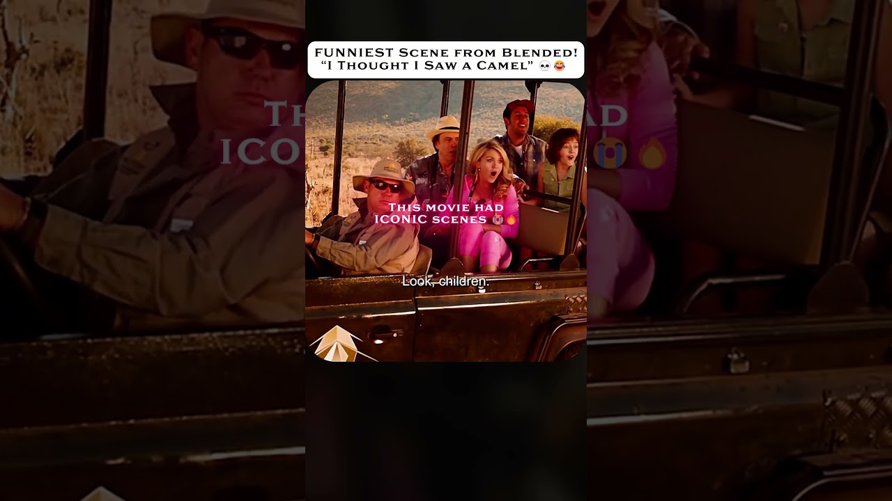 FUNNIEST Scene from Blended! &ldquo;I Thought I Saw a Camel&rdquo; 💀😂 #shorts