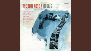Video thumbnail of "The Blue Note 7 - Mosaic"