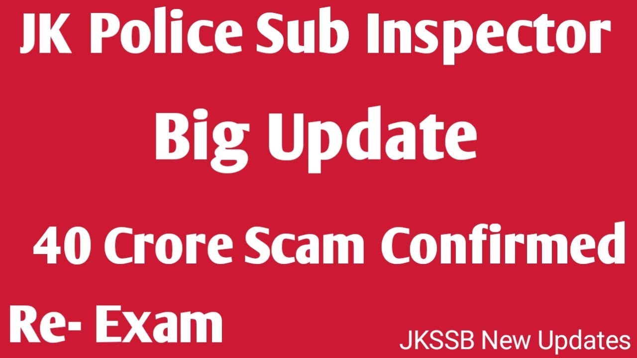 JK Police Sub Inspector 2022 |Big Scam | Inquiry Started | Recent Update 