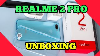 UNBOXING REALME 2 PRO