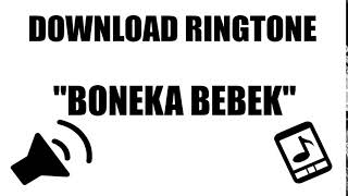 Download Efek Suara : Ringtone SMS Notifikasi Boneka Bebek