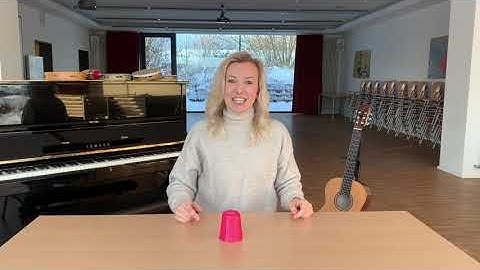 Lernvideo zum Cup-Song (Becher-Song) (Musik, Klasse 1-10)