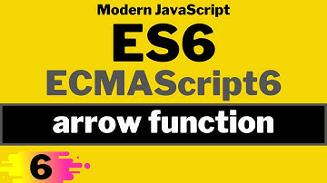 arrow function in ES6 in depth | ECMAScript 6 | Modern JavaScript ES6 Tutorial in Hindi in 2021