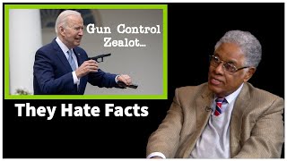 Gun Control Zealots Hate Facts, This is Why... | Thomas Sowell