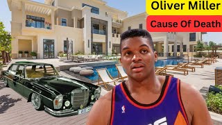 Meet NBA Legend Oliver Miller`s Death At 54, Wife, 3Children, Height, Houses, Lifestyle & Net Worth
