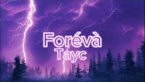 Tayc - Forévà (Visualizer) Paroles/Lyrics