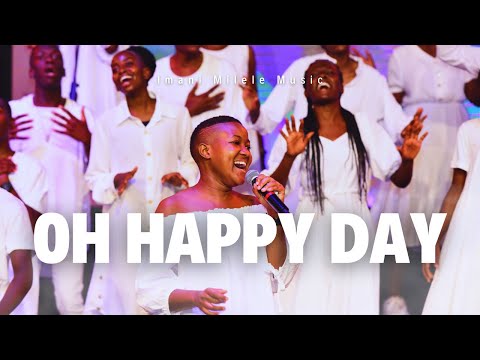 Imani Milele Choir - Oh Happy Day (Joyful Worship Music) | ImaniMilele.com
