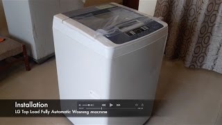 LG Top Load Automatic Washing Machine (Unboxing, Installation, Operation Guide) 2016 HD T72CMG22P