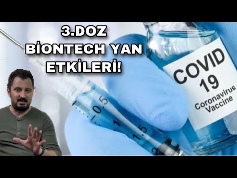 ETKİLİ Mİ🙄Biontech 3. Doz Yan Etkileri Ve Biontech 3. Doz Gerçekten Gerekli Mi?