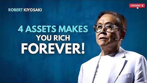 “HOW TheSE 4 Assets SeparateS the RICH from the POOR"