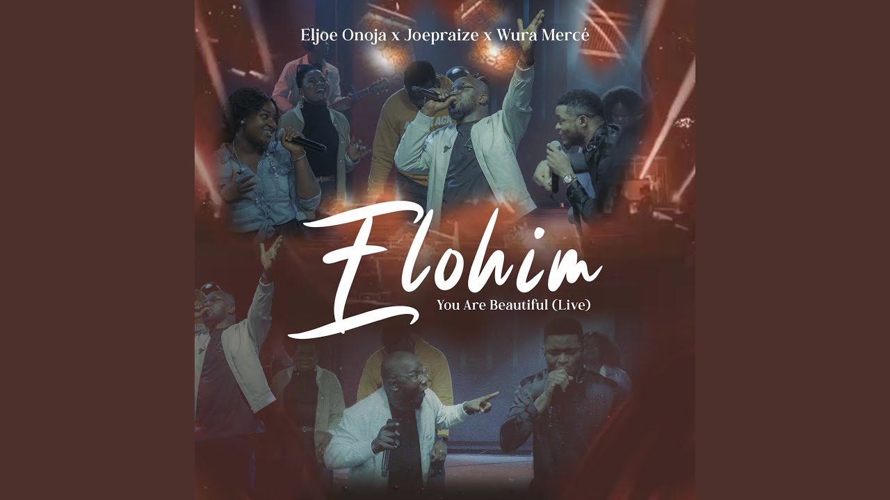 Elohim You Are Beautiful (Live)
