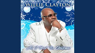 Video thumbnail of "Willie Clayton - Please Come Home for Christmas"