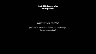 Surah-Tawbah verse 65-66  (not related to my casual content)