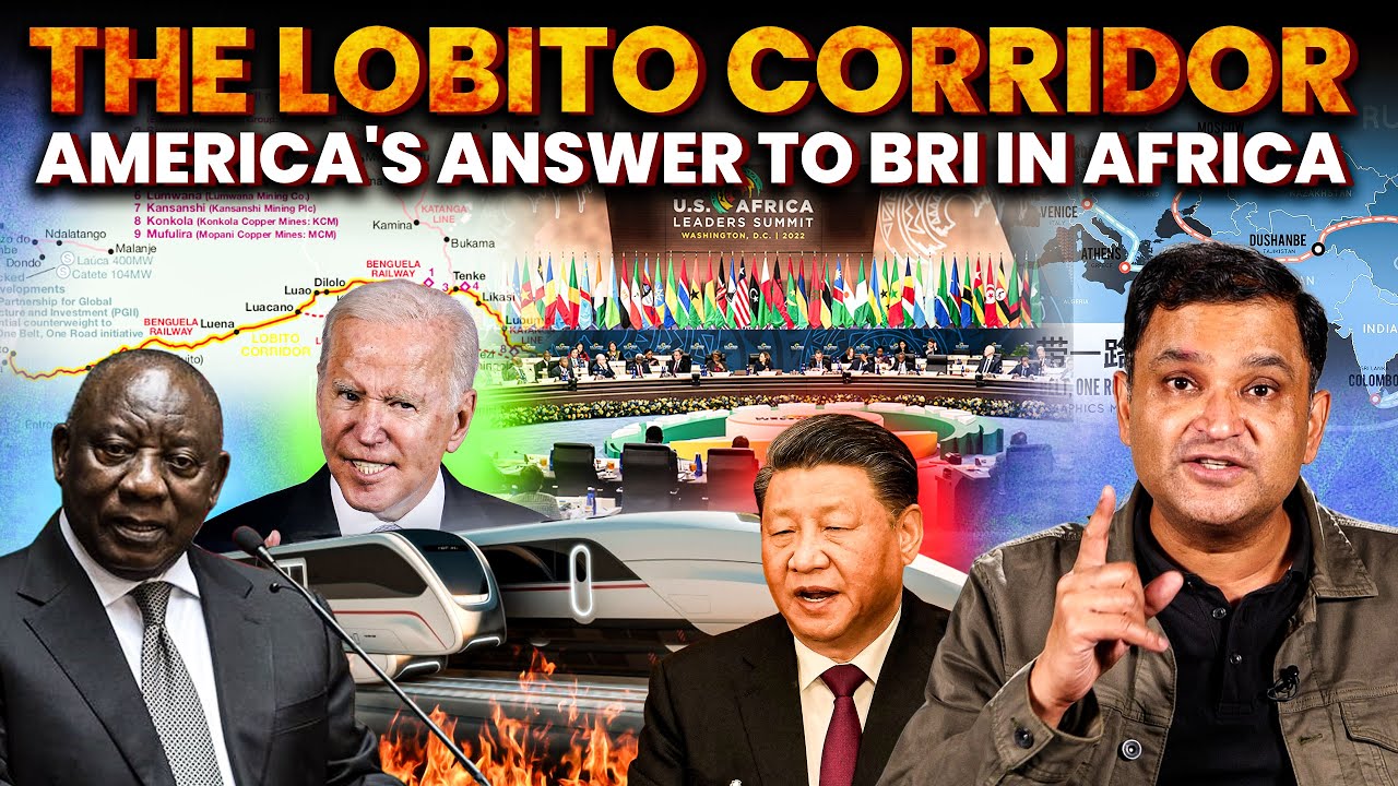 The Lobito Corridor: US plan to counter China's BRI | THE CHANAKYA ...