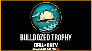 Black Ops 6 Bulldozed Trophy