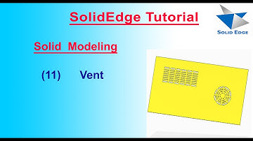 How to Create Vent in SolidEdge | Vent make in SolidEdge | SolidEdge Features