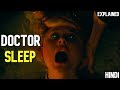 DOCTOR SLEEP(2019) + THE SHINING(1980) Explained In HINDI + Stephen's King Dark Tower Universe Hints