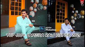 Top 100+ Professional Outdoor Camera Raw Filters Free 2021 SAAD BBC STUDIO