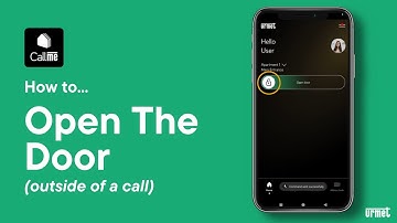 How to Open The Door (Outside of a Call) - Urmet CallMe App
