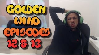 JoJo's Bizarre Adventure | Golden Wind | Reaction - Episodes. 12&13
