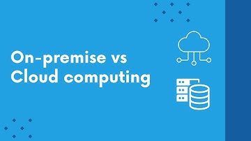 On-premise vs Cloud computing