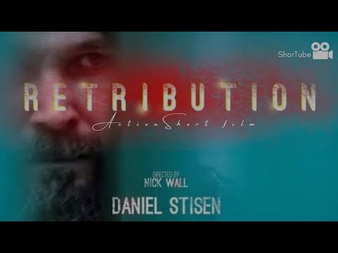 Retribution - Action Short film | ShorTube (2022)