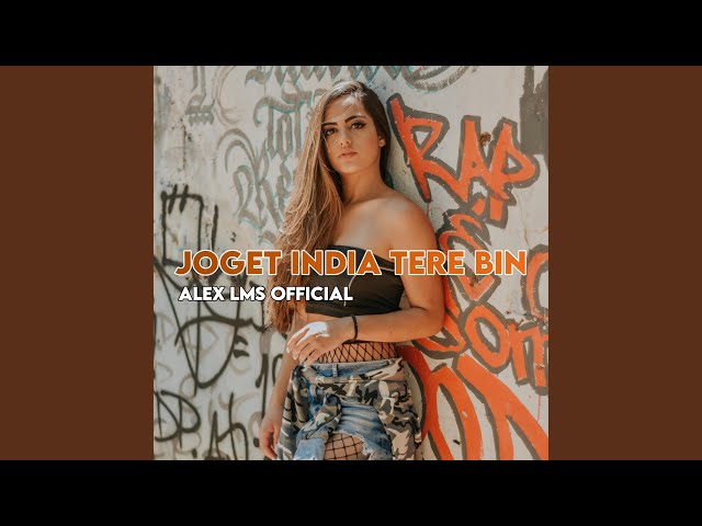 Joget India Tere Bin (feat. RolandBx) class=