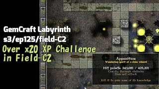 GemCraft Labyrinth Season-III/Over x20 XP Challenge/field-C2