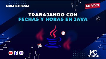 Trabajando con fechas y horas en Java ☕