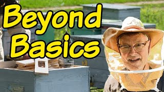 Beekeeping Beyond the Basics