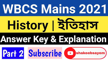 WBCS Mains 2021 History Answer Key | Part - 2