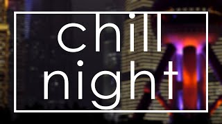 Late night | lo-fi hiphop mix | 20 minutes