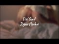 Ryan Nealon - Feel Good (Lyric Video)