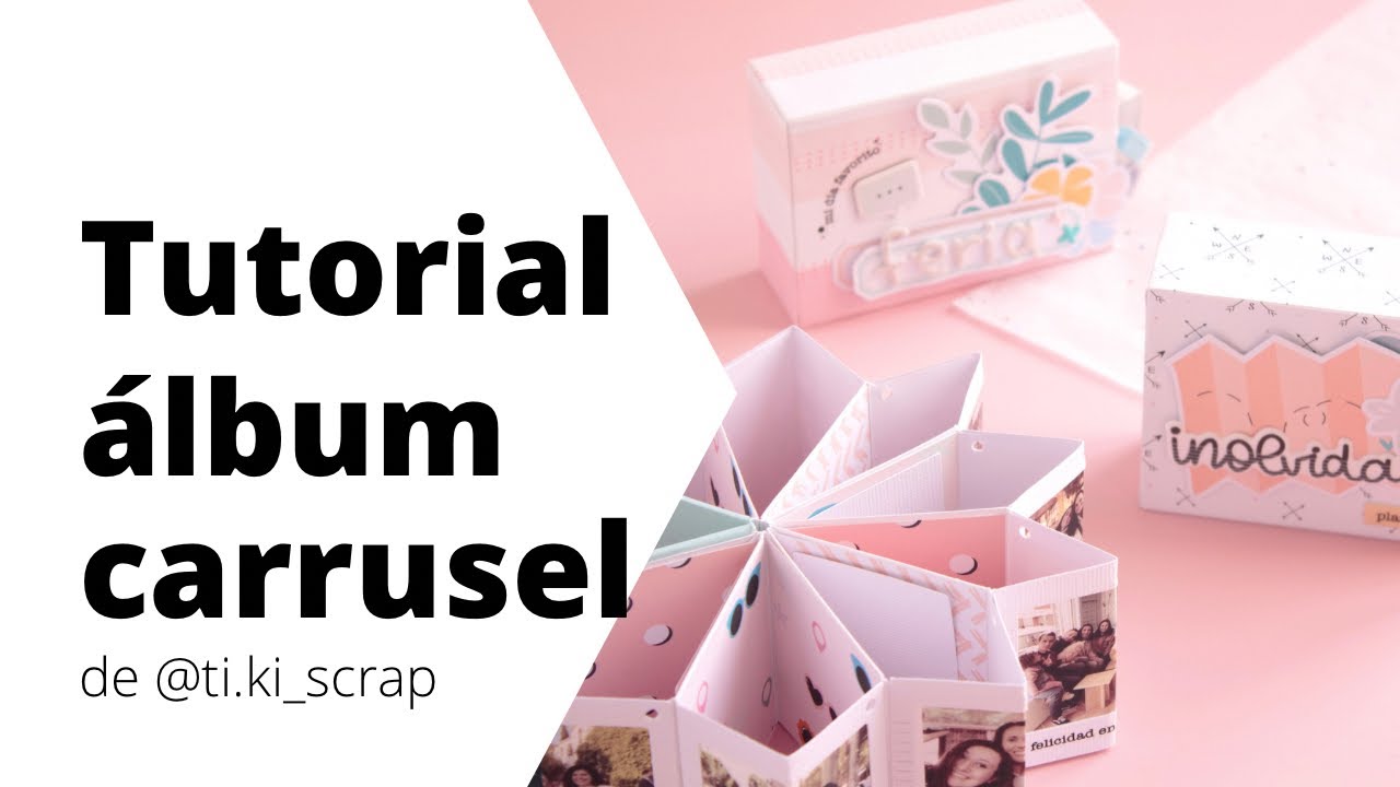 Tutorial álbum carrusel de @ti.ki.scrap enRuta de dunaon