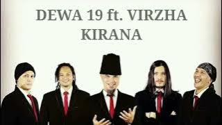 DEWA 19 ft. VIRZHA - KIRANA (Lirik Video) | HD AUDIO JERNIH.