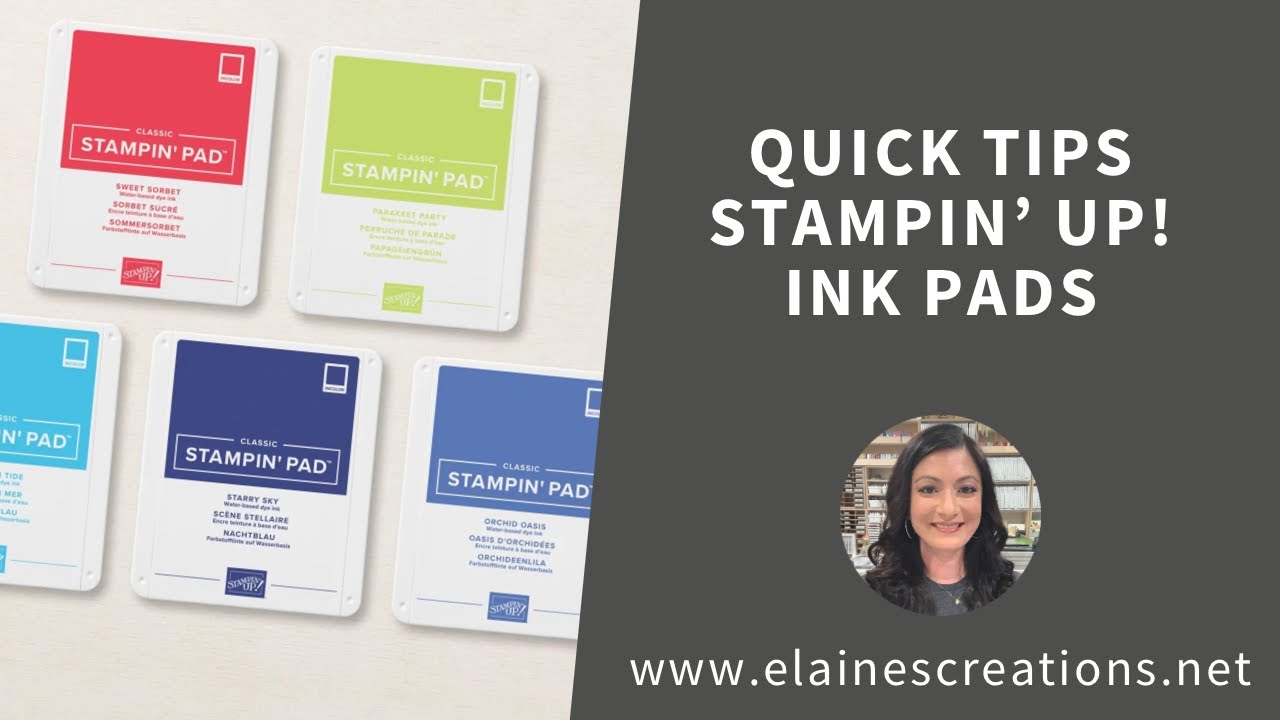 Tips on Stampin' Up!'s Ink Pads! Sweet Stampin'