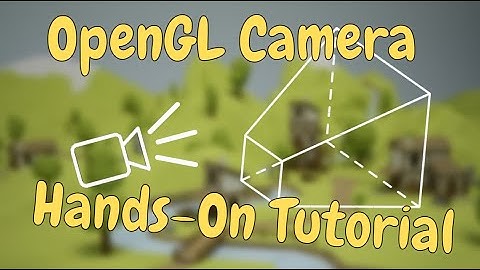 How To Make A 3D Camera In OpenGL (Java / LWJGL)