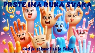 Prste Ima Ruka Svaka, Kad Je Stisneš To Je Šakapesma Sa Pokretom Za Najmlađe