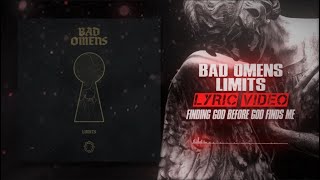 Bad Omens Limits Lyric Video