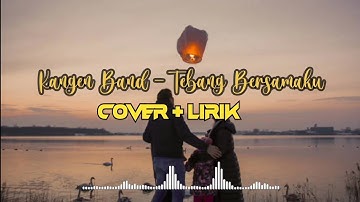 Terbang Bersamaku - Kangen Band Cover + Lirik Sasa Tasia Ft. 3 Lelaki Tampan