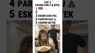 TOP 5 PRANK VIRLY DAN RICO, HAHA LUCUUUU #prank #lucu #ngakak #etawalin