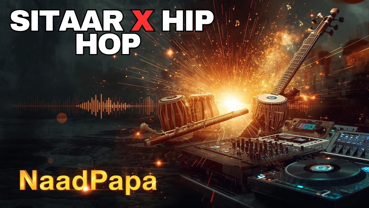 SITAAR X Hip Hop | Desi Chill Instrumental | NaadPapa