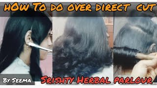 अगर आपको over direct haircut करना सीखना है तो ये वीडियो जरूर देखे