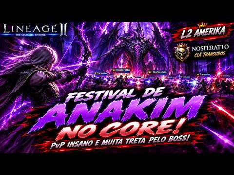 🔥 FESTIVAL DE ANAKIM NO CORE! PvP INSANO E MUITA TRETA PELO BOSS! | Amerika ⚔️ - Amerika High Five PvP