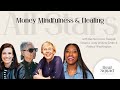 Money, Mindfulness, and Healing w/ Rachel Cruze Deepak Chopra Judy Wilkins Smith Patrice Washington