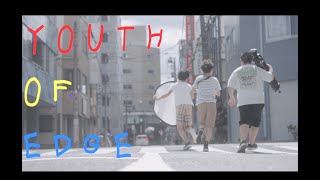 YOUTH OF EDGE