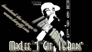 MacLee Mixtape Igot16bars bust your windows
