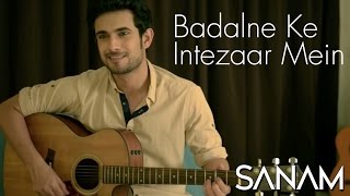 Sanam - Badalne Ke Intezaar Mein (acoustic) chords