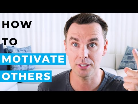 How to Motivate Others