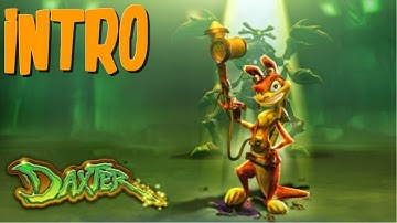 Daxter - Intro